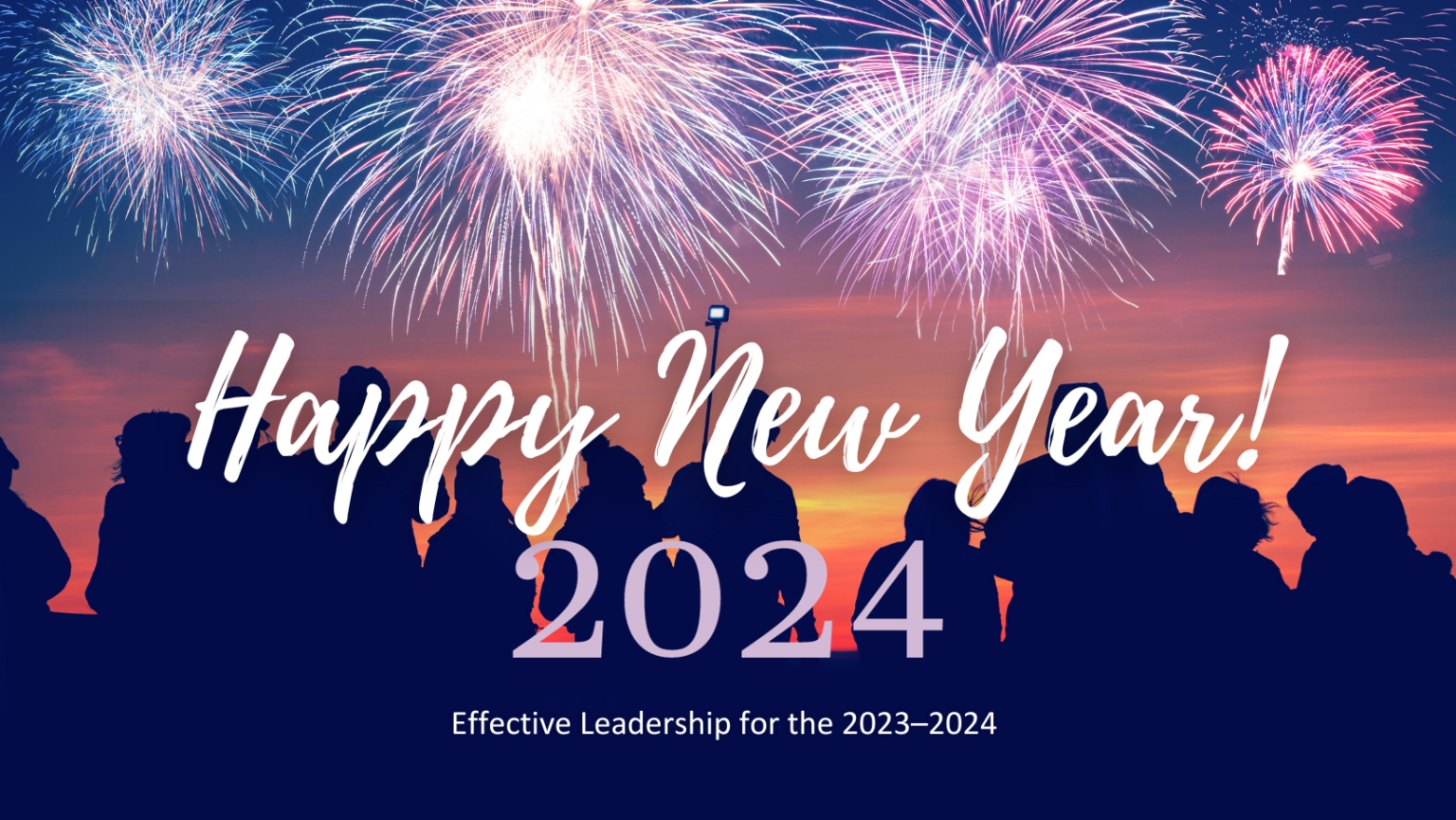 Effective Leadership For The 2023–2024  1536x865 